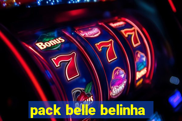 pack belle belinha